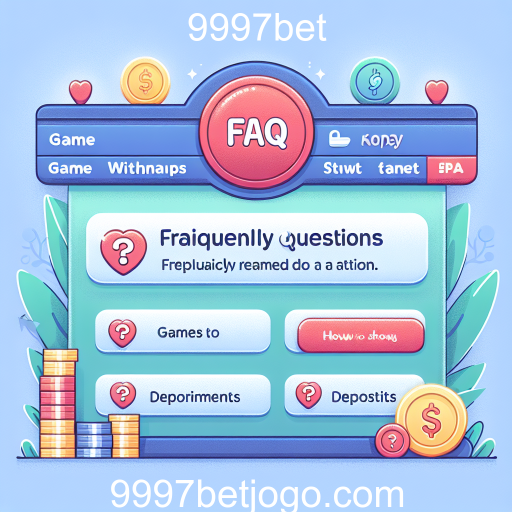 A Importância do FAQ no 9997bet para Jogadores