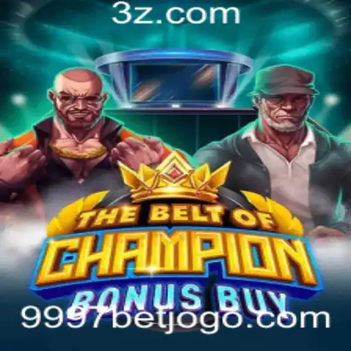 TheBeltOfChampionBonusBuy: Uma Nova Experiência de Jogo em 9997bet